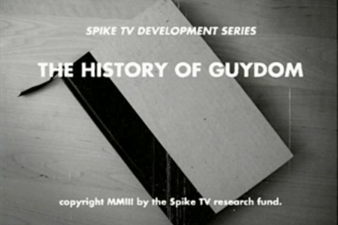 SpikeTV: History of Guydom
