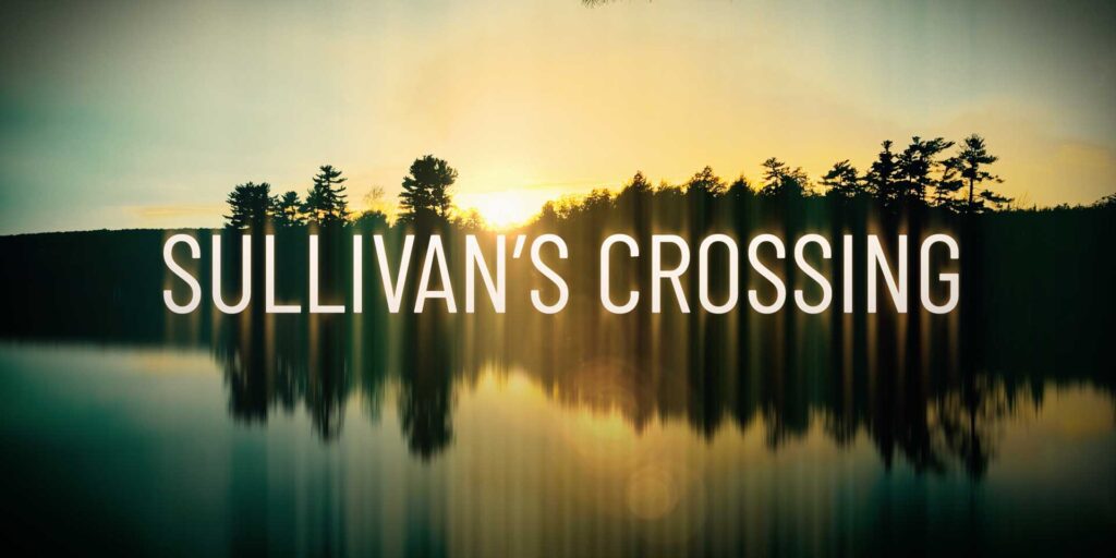 Sullivan’s Crossing