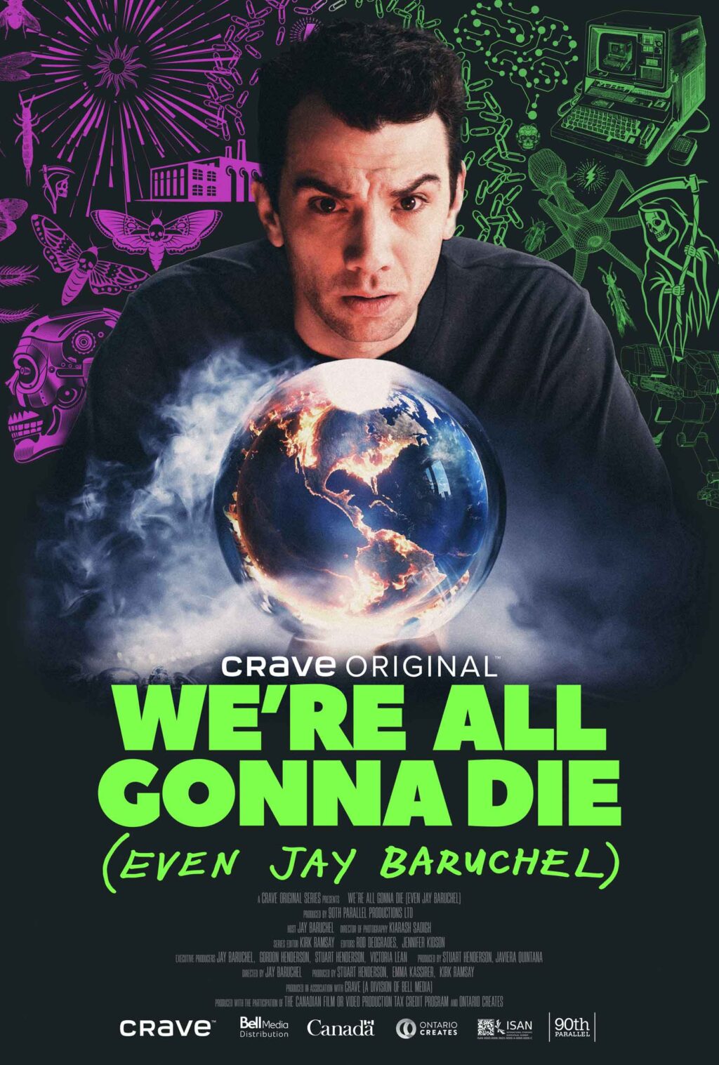 We’re All Gonna Die (Even Jay Baruchel) Season 2